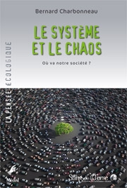 Le système et le chaos
